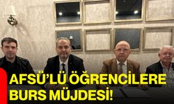 AFSÜ’lü öğrencilere burs müjdesi!