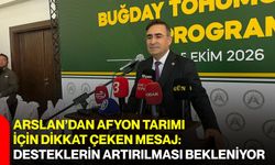 Arslan’dan Afyon tarımı için dikkat çeken mesaj: Desteklerin artırılması bekleniyor