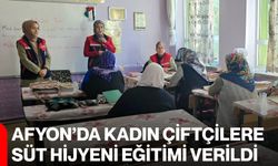 Afyon’da kadın çiftçilere süt hijyeni eğitimi verildi