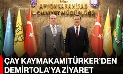 Çay Kaymakamı Türker’den Demirtola’ya ziyaret