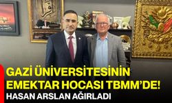 Gazi Üniversitesinin emektar hocası TBMM’de! Hasan Arslan ağırladı