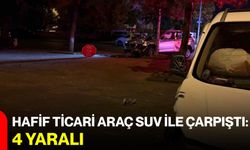 Hafif ticari araç SUV ile çarpıştı: 4 yaralı