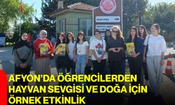 Afyon’da öğrencilerden hayvan sevgisi ve doğa için örnek etkinlik