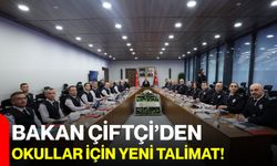 Bakan Çiftçi’den okullar için yeni talimat!