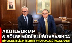 AKÜ ile DKMP 5. Bölge Müdürlüğü arasında Biyoçeşitlilik İzleme Protokolü imzalandı