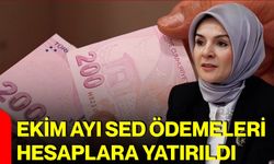 EKİM ayı SED ödemeleri hesaplara yatırıldı