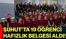Şuhut’ta 19 öğrenci hafızlık belgesi aldı!