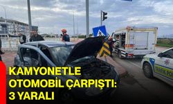 Kamyonetle otomobil çarpıştı: 3 yaralı
