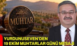 Yurdunuseven’den 19 Ekim Muhtarlar Günü mesajı