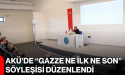 AKÜ’de “Gazze Ne İlk Ne Son” Söyleşisi düzenlendi