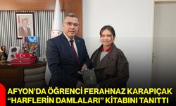 Afyon’da öğrenci Ferahnaz Karapıçak, “Harflerin Damlaları” kitabını tanıttı