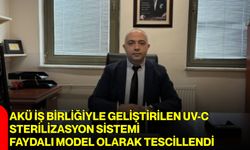 AKÜ iş birliğiyle geliştirilen UV-C sterilizasyon sistemi faydalı model olarak tescillendi