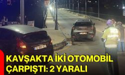 Kavşakta iki otomobil çarpıştı: 2 yaralı