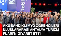 AKÜ Sandıklı MYO öğrencileri Uluslararası Antalya Turizm Fuarı’nı ziyaret etti