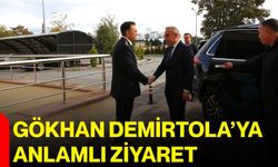 Gökhan Demirtola’ya anlamlı ziyaret
