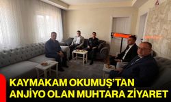 Kaymakam Okumuş’tan anjiyo olan muhtara ziyaret