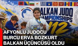 Afyonlu Judocu Burcu Erva Bozkurt Balkan üçüncüsü oldu