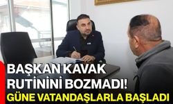Başkan Kavak rutinini bozmadı! Güne vatandaşlarla başladı