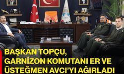 Başkan Topçu, Garnizon Komutanı Er ve Üsteğmen Avcı’yı ağırladı