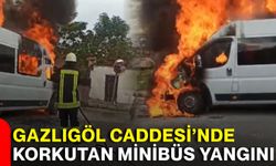 Gazlıgöl Caddesi’nde korkutan minibüs yangını
