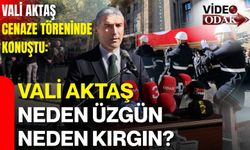 Vali Aktaş  Neden Üzgün Neden Kırgın?