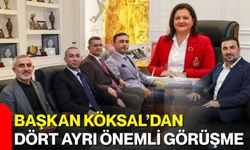 Başkan Köksal’dan dört ayrı önemli görüşme