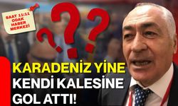 Karadeniz yine kendi kalesine gol attı!
