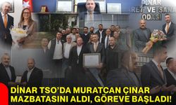 Dinar TSO’da Muratcan Çınar mazbatasını aldı, göreve başladı!