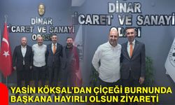 Yasin Köksal’dan, çiçeği burnunda başkana hayırlı olsun ziyareti