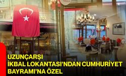Uzunçarşı İkbal Lokantası'ndan Cumhuriyet Bayramı'na özel