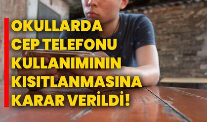 Okullarda cep telefonu kullanımının kısıtlanmasına karar verildi!