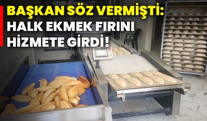 Başkan söz vermişti: Halk ekmek fırını hizmete girdi!