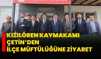 Kızılören Kaymakamı Çetin’den İlçe Müftülüğüne Ziyaret