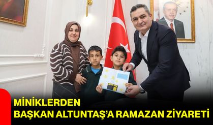 Miniklerden Başkan Altuntaş’a Ramazan Ziyareti