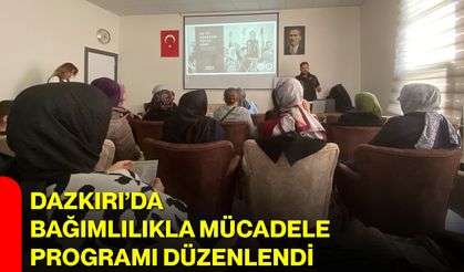Dazkırı’da Bağımlılıkla Mücadele Programı Düzenlendi