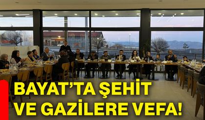 Bayat’ta şehit ve gazilere vefa!