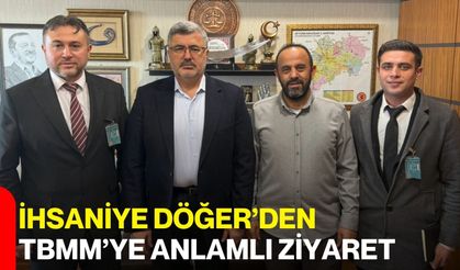 İhsaniye Döğer’den TBMM’ye Anlamlı Ziyaret