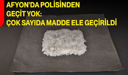 Afyon’da Polisinden Geçit Yok: Çok Sayıda Madde Ele Geçirildi