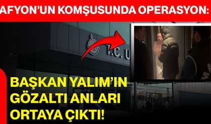Afyon’un Komşusunda Rüşvet Operasyonu: Başkan Yalım’ın Gözaltı Anları Ortaya Çıktı!