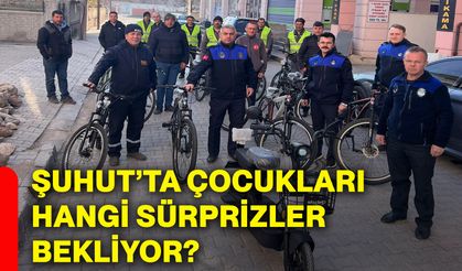 Şuhut’ta çocukları hangi sürprizler bekliyor?