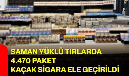 Saman Yüklü Tırlarda 4.470 Paket Kaçak Sigara Ele Geçirildi