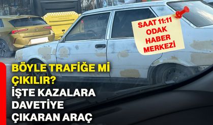 Böyle trafiğe mi çıkılır? İşte kazalara davetiye çıkaran araç