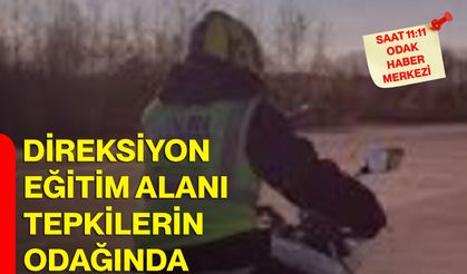 Direksiyon eğitim alanı tepkilerin odağında
