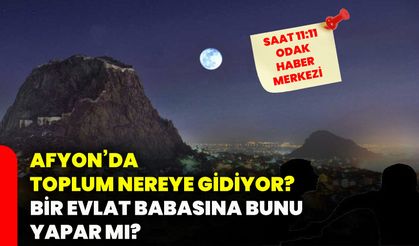 Afyon’da toplum nereye gidiyor? Bir evlat babasına bunu yapar mı?