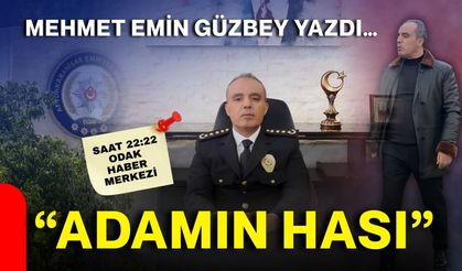 ‘Adamın hası’