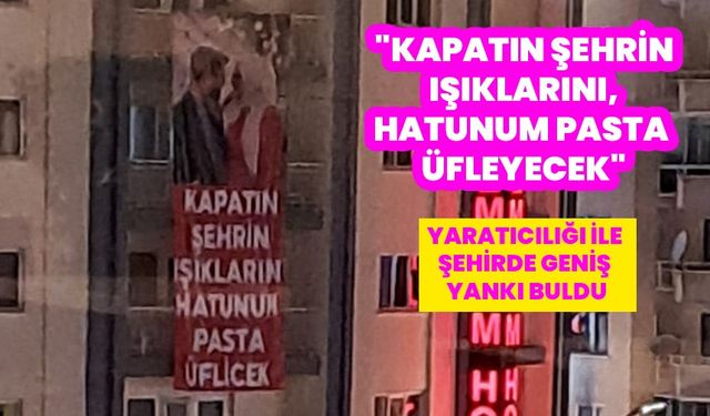 "Kapatın Şehrin Işıklarını, Hatunum Pasta Üfleyecek"