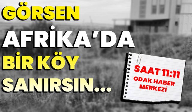 Görsen Afrika’da bir köy sanırsın... TOKİ öz, Deprem Evleri üvey evlat sanki