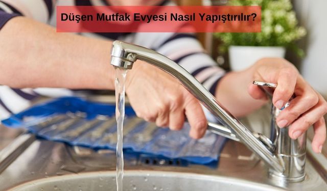 Düşen Mutfak Evyesi Nasıl Yapıştırılır?