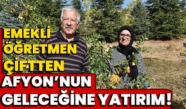 Emekli öğretmen çiftten Afyon’un geleceğine yatırım!