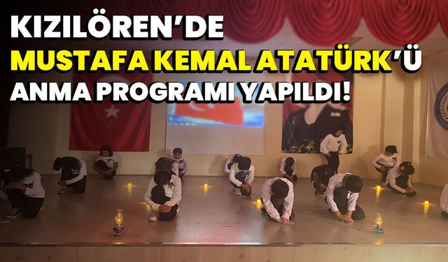 Kızılören’e Mustafa Kemal Atatürk’ü anma programı yapıldı